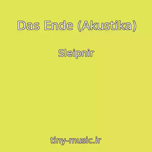 کاور آهنگ Das Ende (Akustika) از Sleipnir