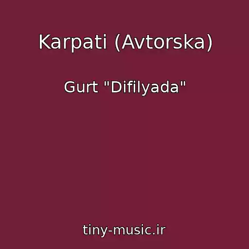 کاور آهنگ Karpati (Avtorska) از Gurt "Difіlyada"