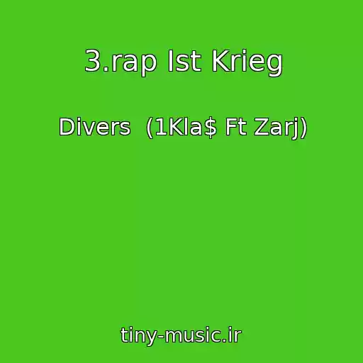 کاور آهنگ 3.rap Ist Krieg از Divers  (1Kla$ Ft Zarj)