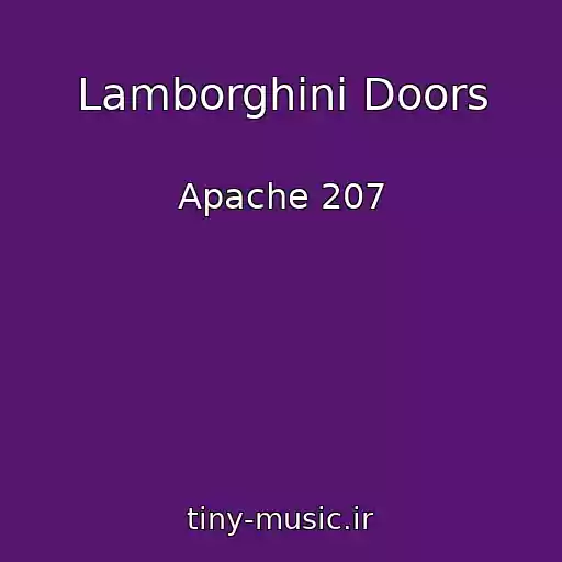 کاور آهنگ Lamborghini Doors از Apache 207