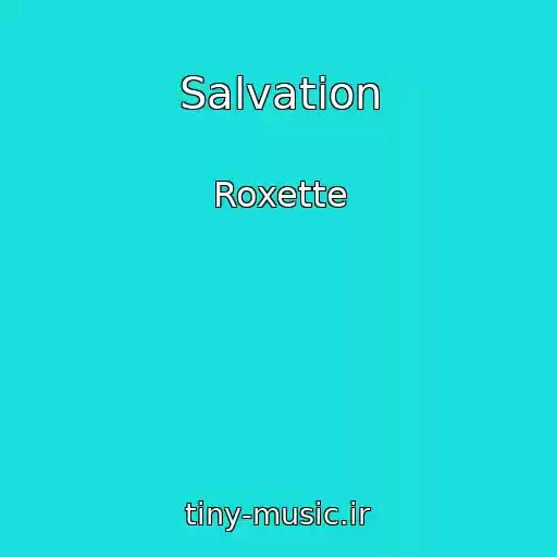 کاور آهنگ Salvation از Roxette