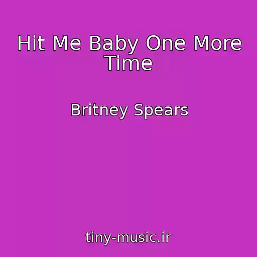 کاور آهنگ Hit Me Baby One More Time از Britney Spears