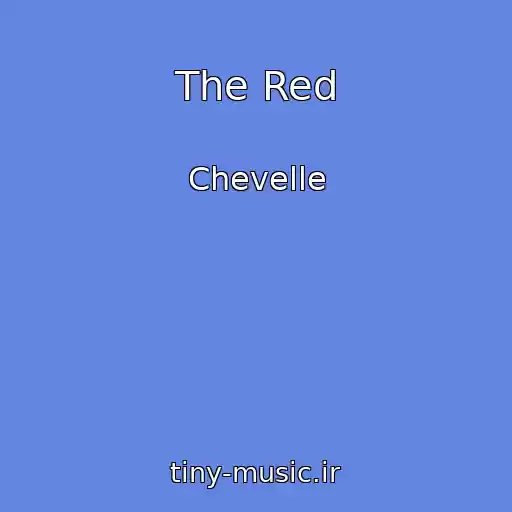 کاور آهنگ The Red از Chevelle