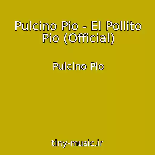 کاور آهنگ Pulcino Pio - El Pollito Pio (Official) از Pulcino Pio