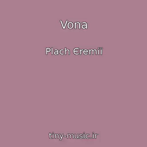 کاور آهنگ Vona از Plach Єremії