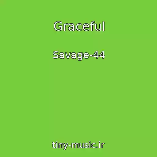 کاور آهنگ Graceful از Savage-44