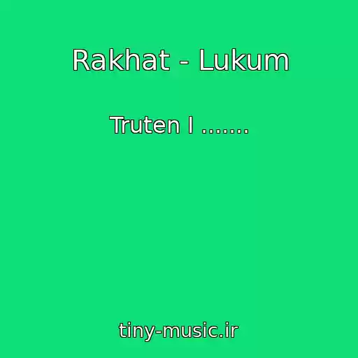 کاور آهنگ Rakhat - Lukum از Truten I .......