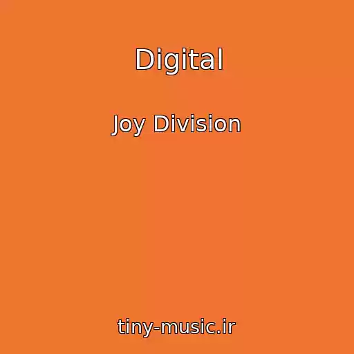 کاور آهنگ Digital از Joy Division