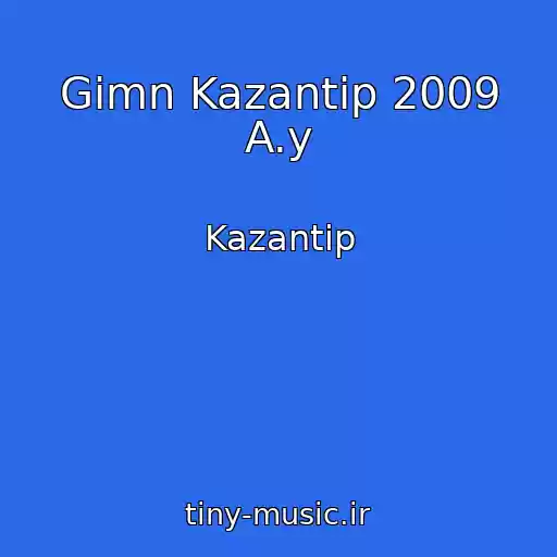 کاور آهنگ Gimn Kazantip 2009 A.y از Kazantip