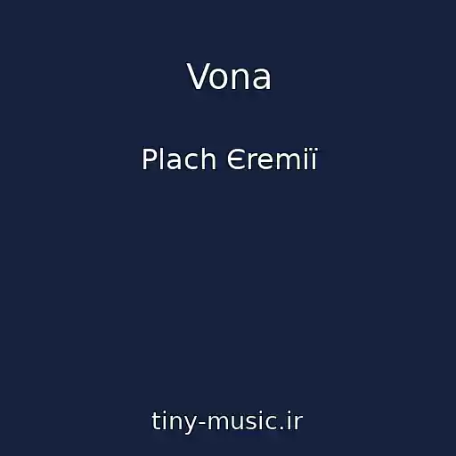 کاور آهنگ Vona از Plach Єremії