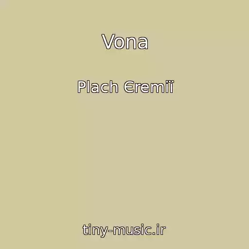 کاور آهنگ Vona از Plach Єremії