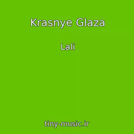 کاور آهنگ Krasnye Glaza از Lali