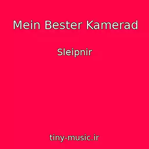 کاور آهنگ Mein Bester Kamerad از Sleipnir