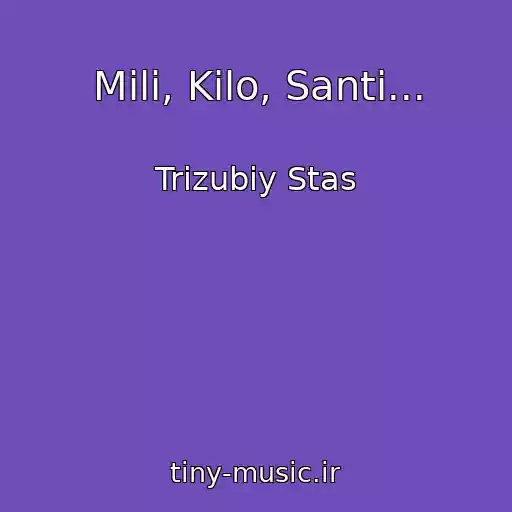 کاور آهنگ Mili, Kilo, Santi... از Trizubiy Stas