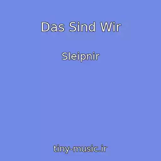 کاور آهنگ Das Sind Wir از Sleipnir