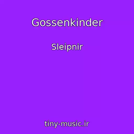 کاور آهنگ Gossenkinder از Sleipnir