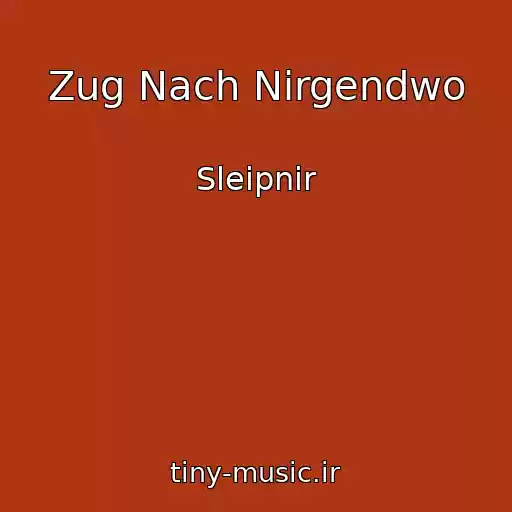 کاور آهنگ Zug Nach Nirgendwo از Sleipnir