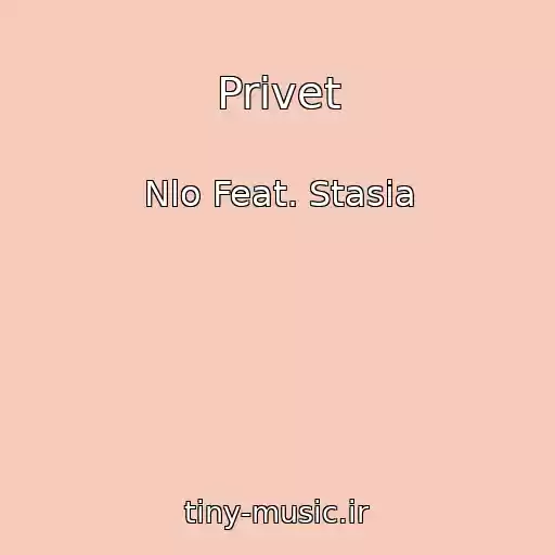 کاور آهنگ Privet از Nlo Feat. Stasia