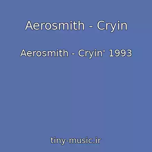 کاور آهنگ Aerosmith - Cryin از Aerosmith - Cryin' 1993