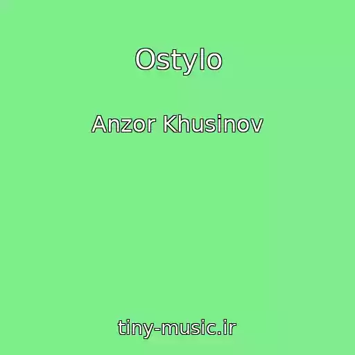 کاور آهنگ Ostylo از Anzor Khusinov