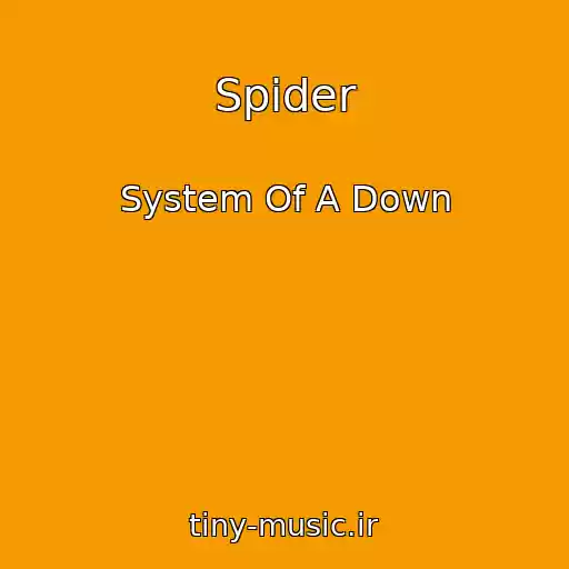 کاور آهنگ Spider از System Of A Down