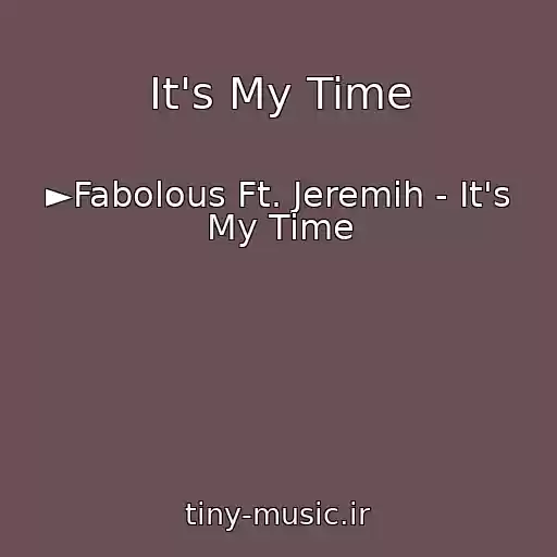 کاور آهنگ It's My Time از ►Fabolous Ft. Jeremih - It's My Time