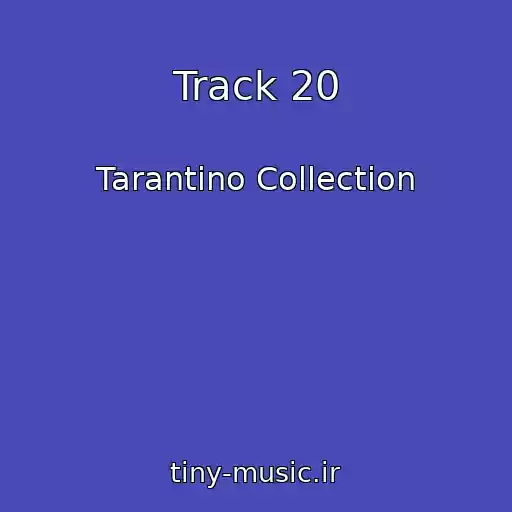 کاور آهنگ Track 20 از Tarantino Collection