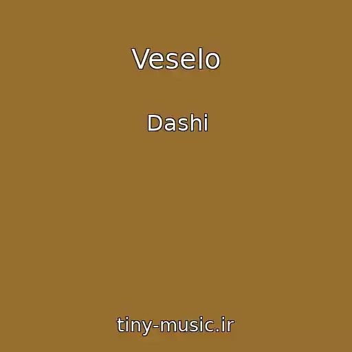 کاور آهنگ Veselo از Dashi