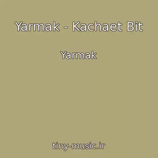 کاور آهنگ Yarmak - Kachaet Bit از Yarmak