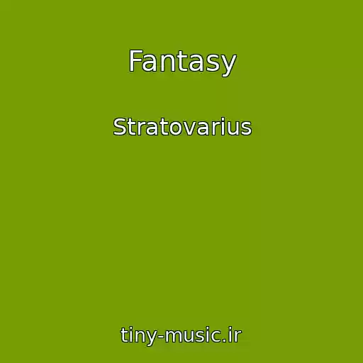 کاور آهنگ Fantasy از Stratovarius