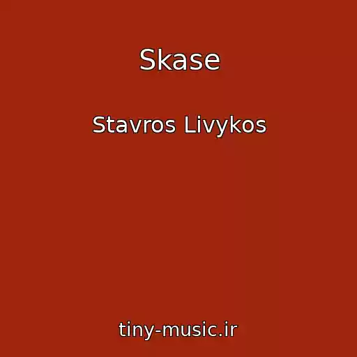 کاور آهنگ Skase از Stavros Livykos