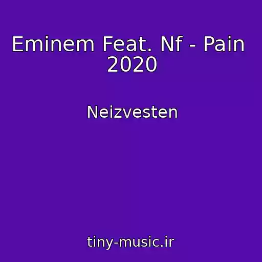 کاور آهنگ Eminem Feat. Nf - Pain  2020 از Neizvesten