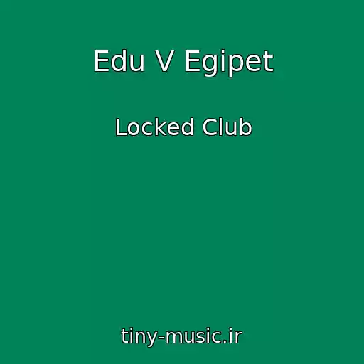 کاور آهنگ Edu V Egipet از Locked Club