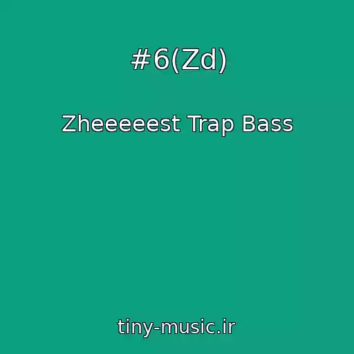 کاور آهنگ #6(Zd) از Zheeeeest Trap Bass