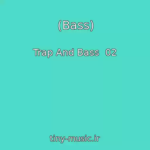 کاور آهنگ (Bass) از Trap And Bass  02