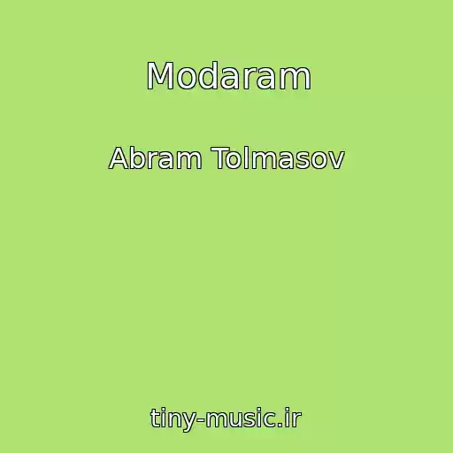 کاور آهنگ Modaram از Abram Tolmasov