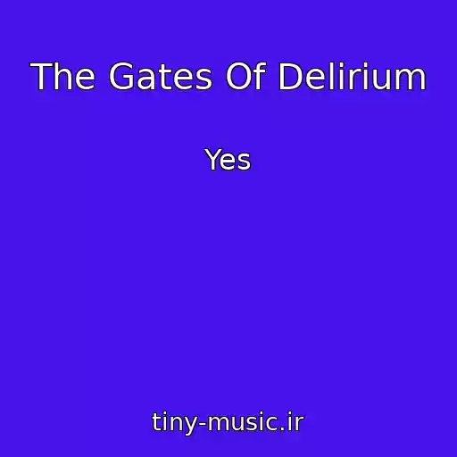 کاور آهنگ The Gates Of Delirium از Yes