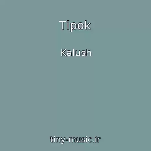 کاور آهنگ Tіpok از Kalush