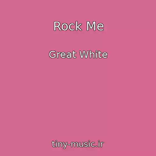کاور آهنگ Rock Me از Great White