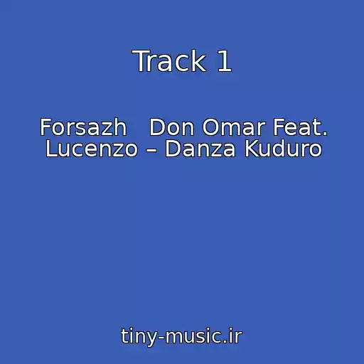 کاور آهنگ Track 1 از Forsazh   Don Omar Feat. Lucenzo – Danza Kuduro