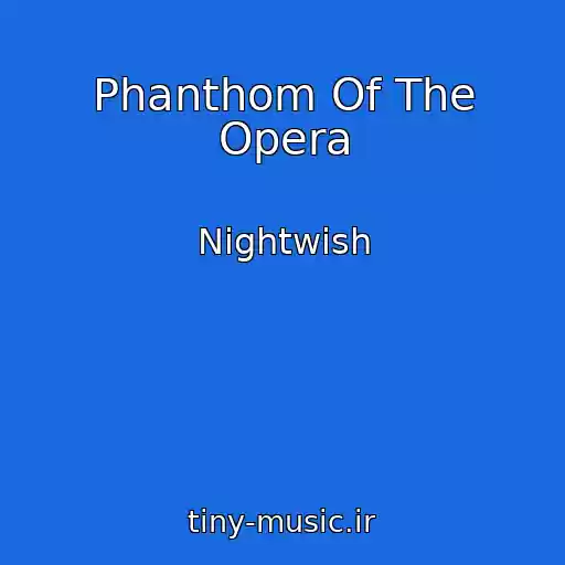 کاور آهنگ Phanthom Of The Opera از Nightwish