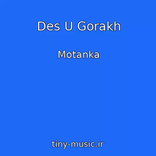 کاور آهنگ Des U Gorakh از Motanka