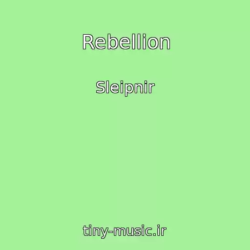 کاور آهنگ Rebellion از Sleipnir