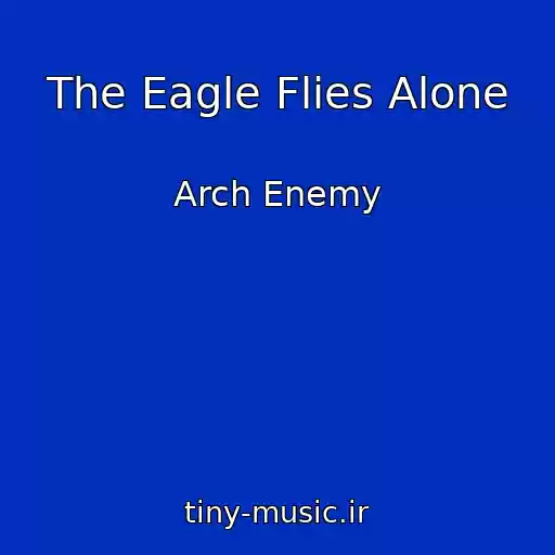 کاور آهنگ The Eagle Flies Alone از Arch Enemy