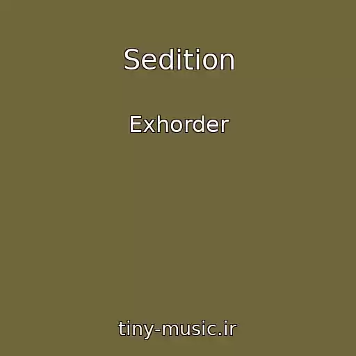کاور آهنگ Sedition از Exhorder