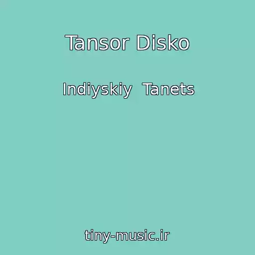 کاور آهنگ Tansor Disko از Indiyskiy  Tanets