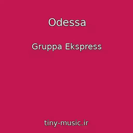کاور آهنگ Odessa از Gruppa Ekspress