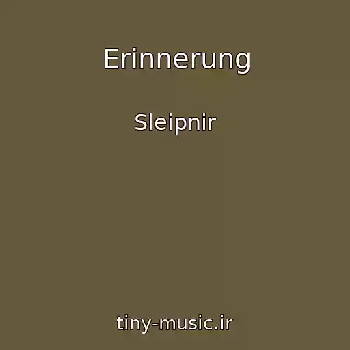 کاور آهنگ Erinnerung از Sleipnir