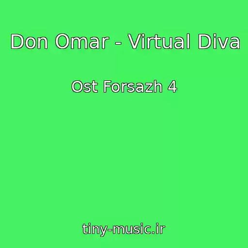 کاور آهنگ Don Omar - Virtual Diva از Ost Forsazh 4