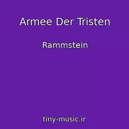 کاور آهنگ Armee Der Tristen از Rammstein